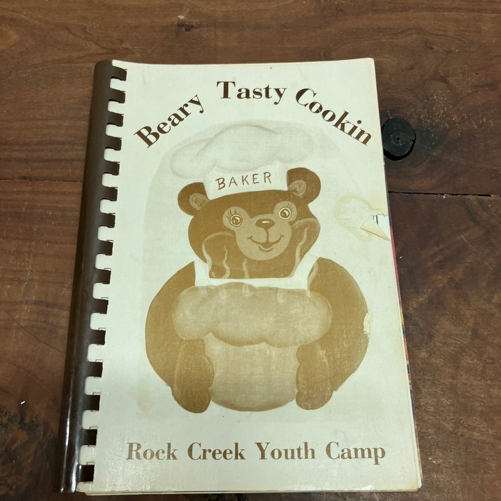 Beary Tasty Cookin Rock Creek Youth Camp Ladies Auxiliary 1978 Cookbook